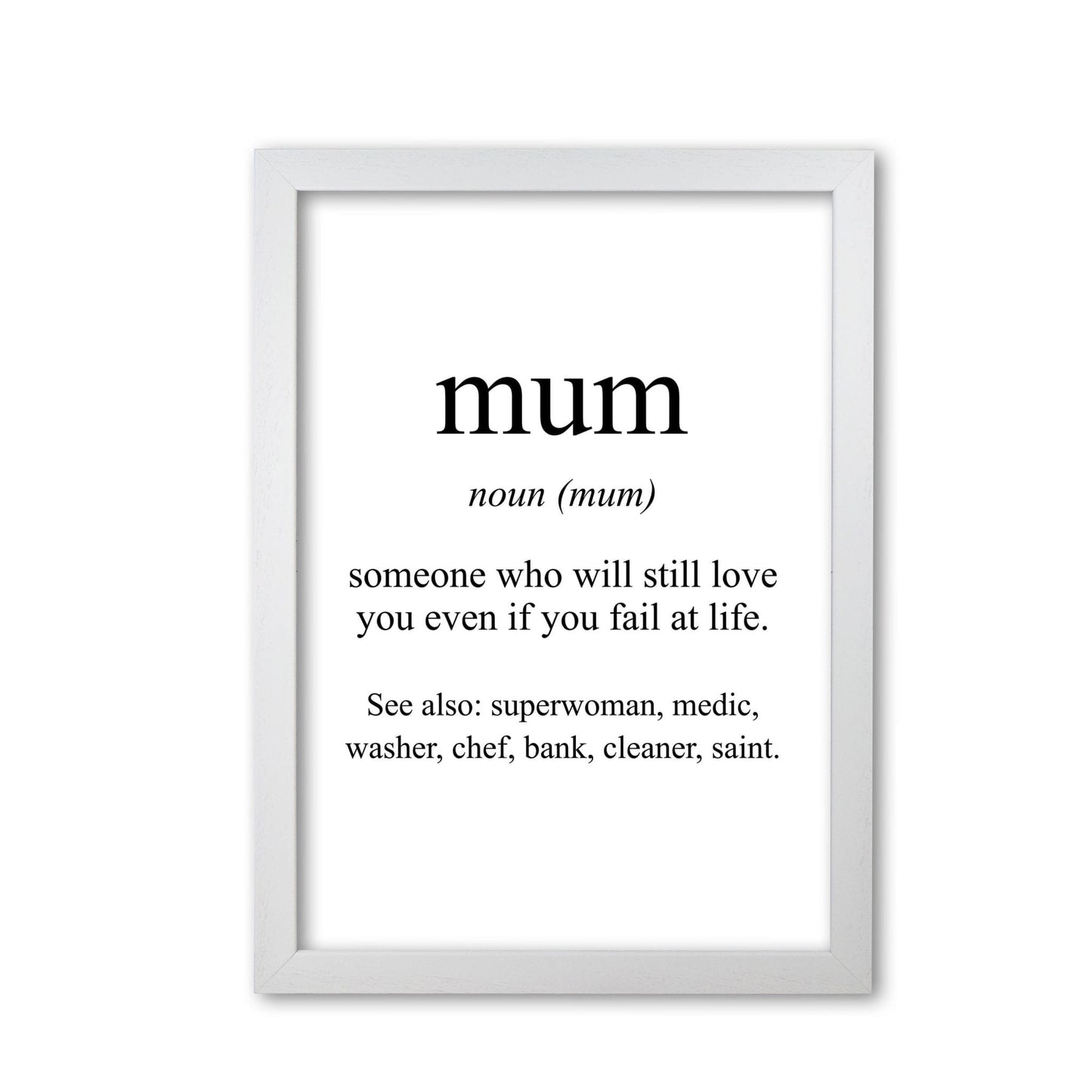 Mum modern fine art print, framed typography wall art