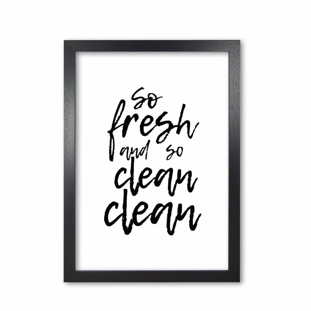 So fresh and so clean, bathroom modern fine art print, framed bathroom wall art