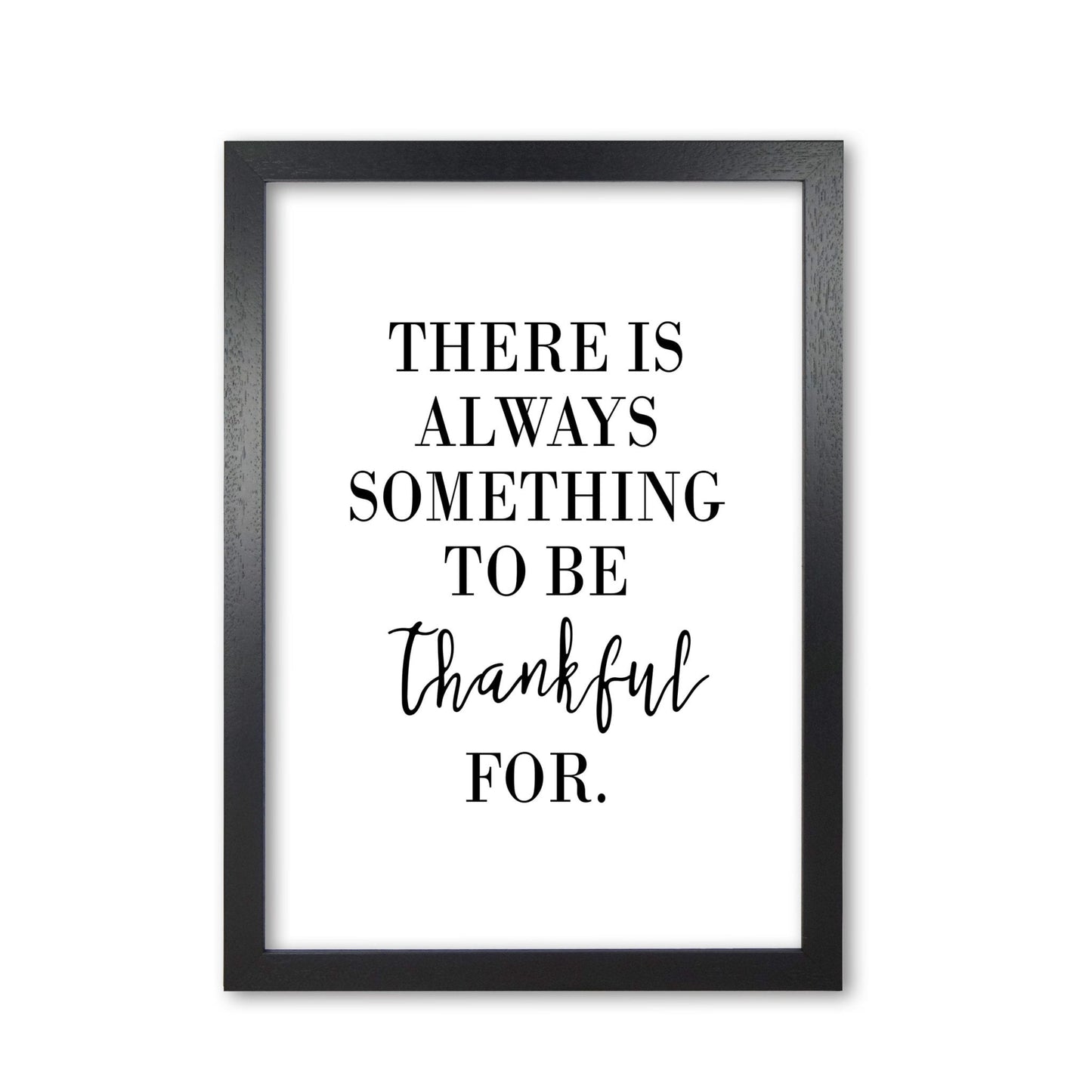 Something to be thankful for modern fine art print