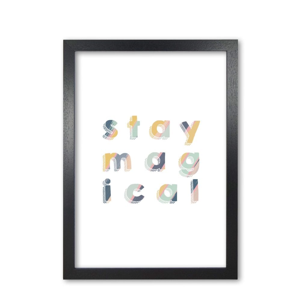 Stay magical fine art print by orara studio, framed childrens nursey wall art poster