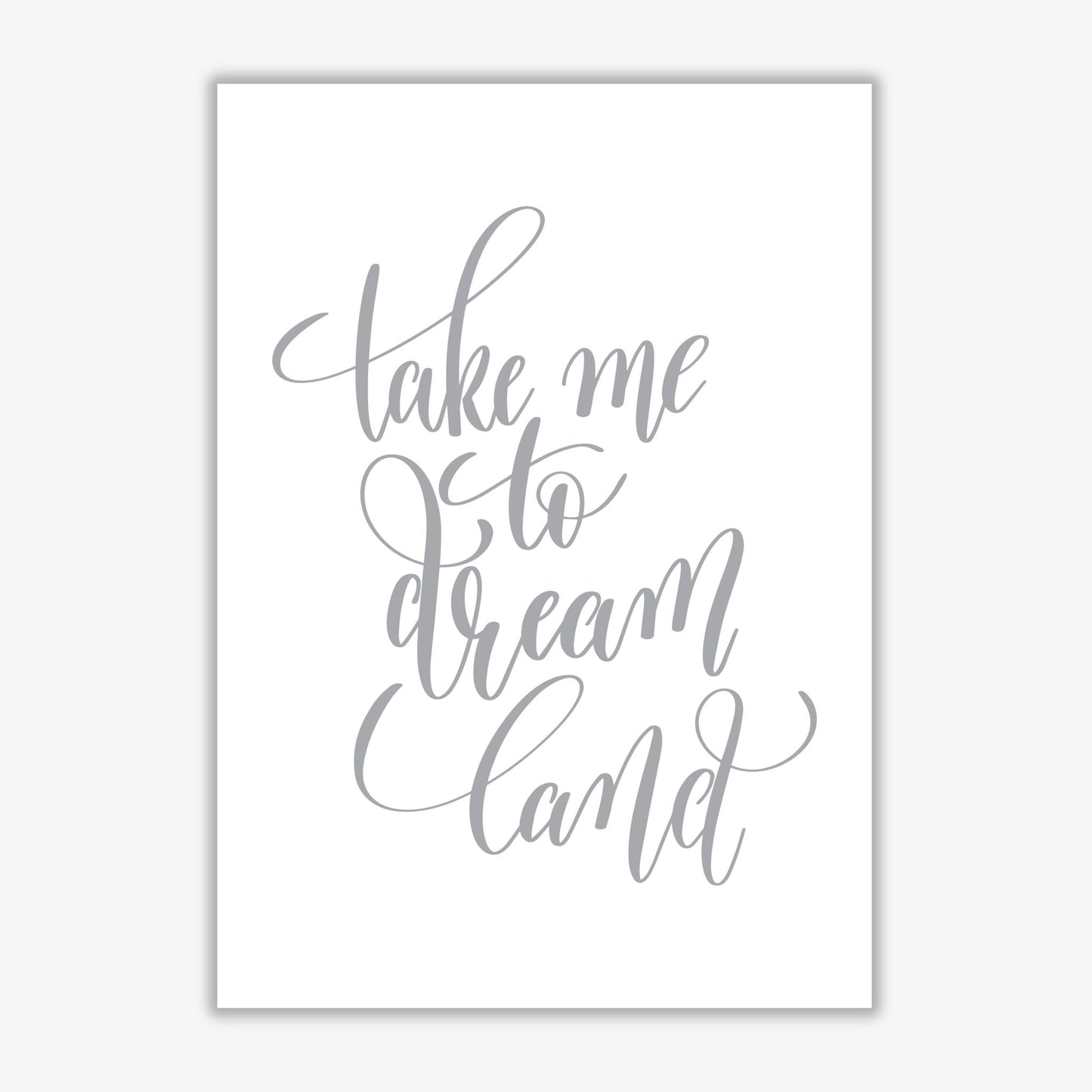 Take me to dream land grey modern fine art print