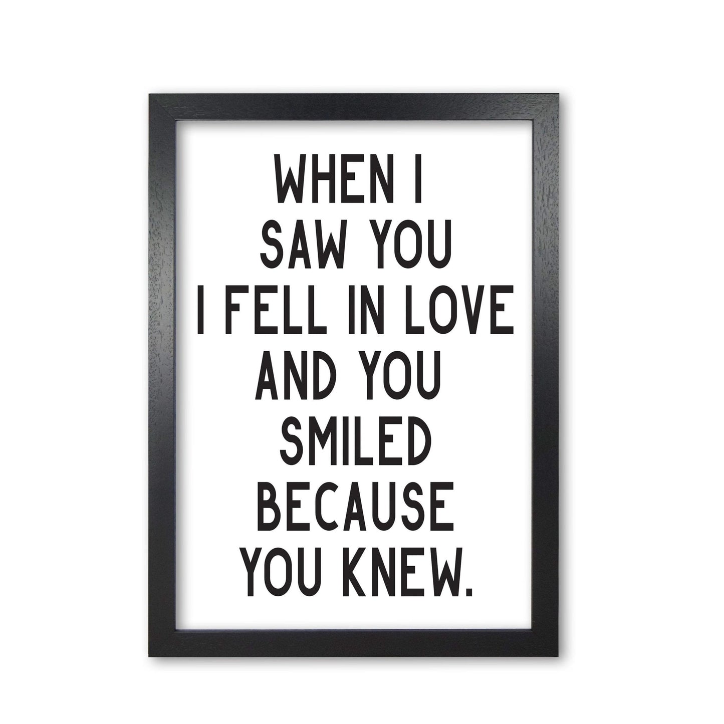 When i saw you i fell in love modern fine art print