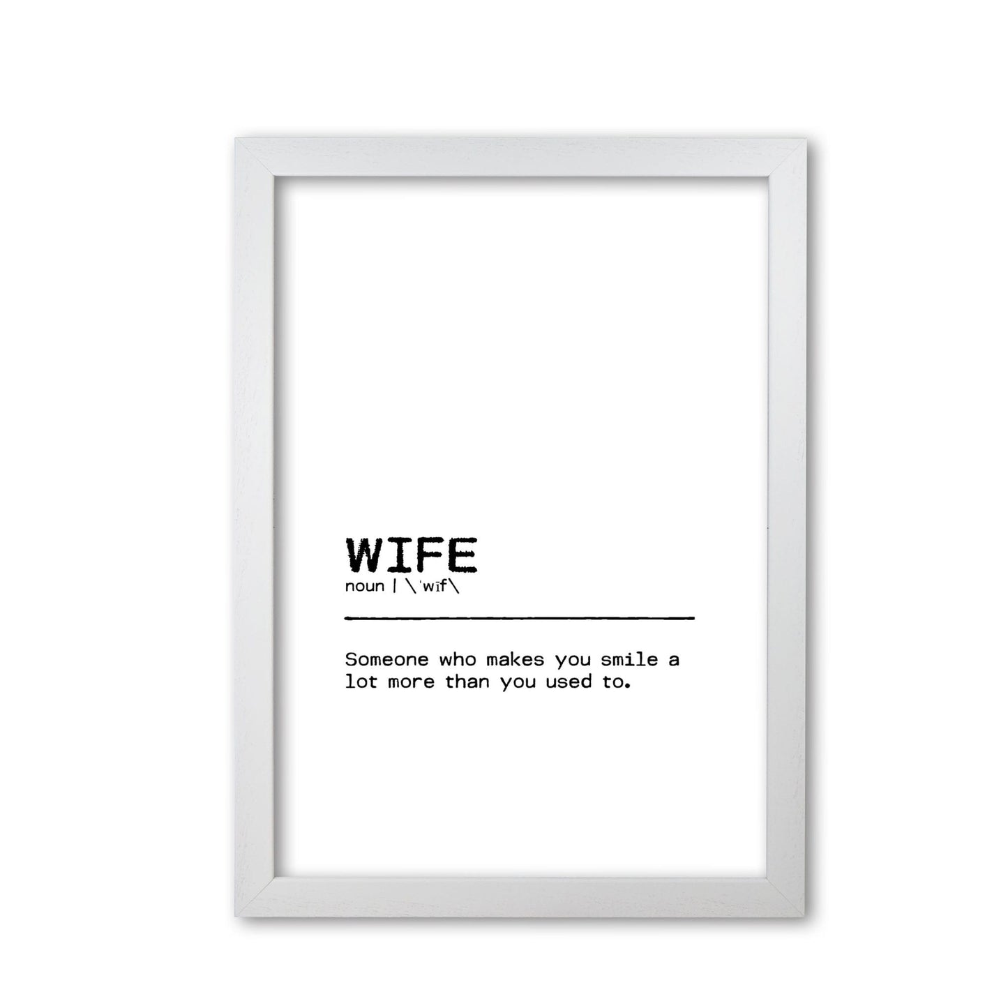 Wife smile definition quote fine art print by orara studio