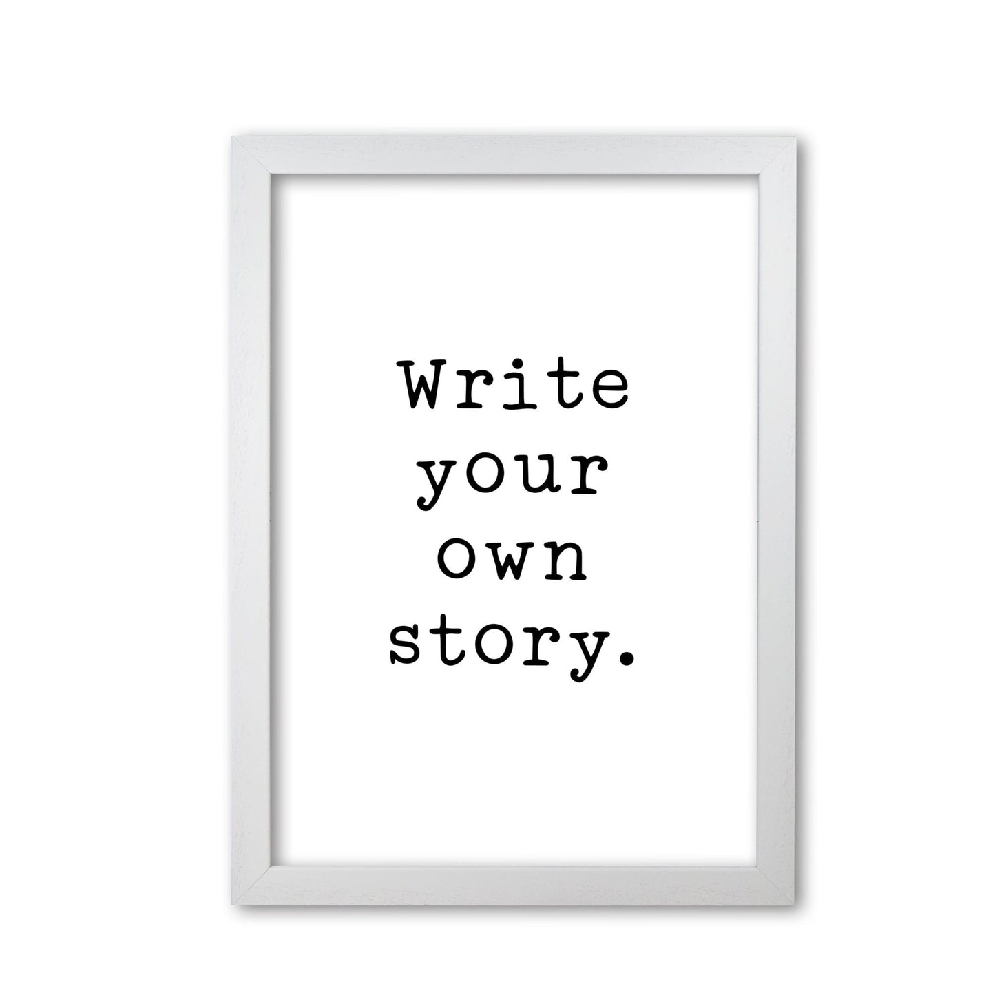 Write your own story modern fine art print