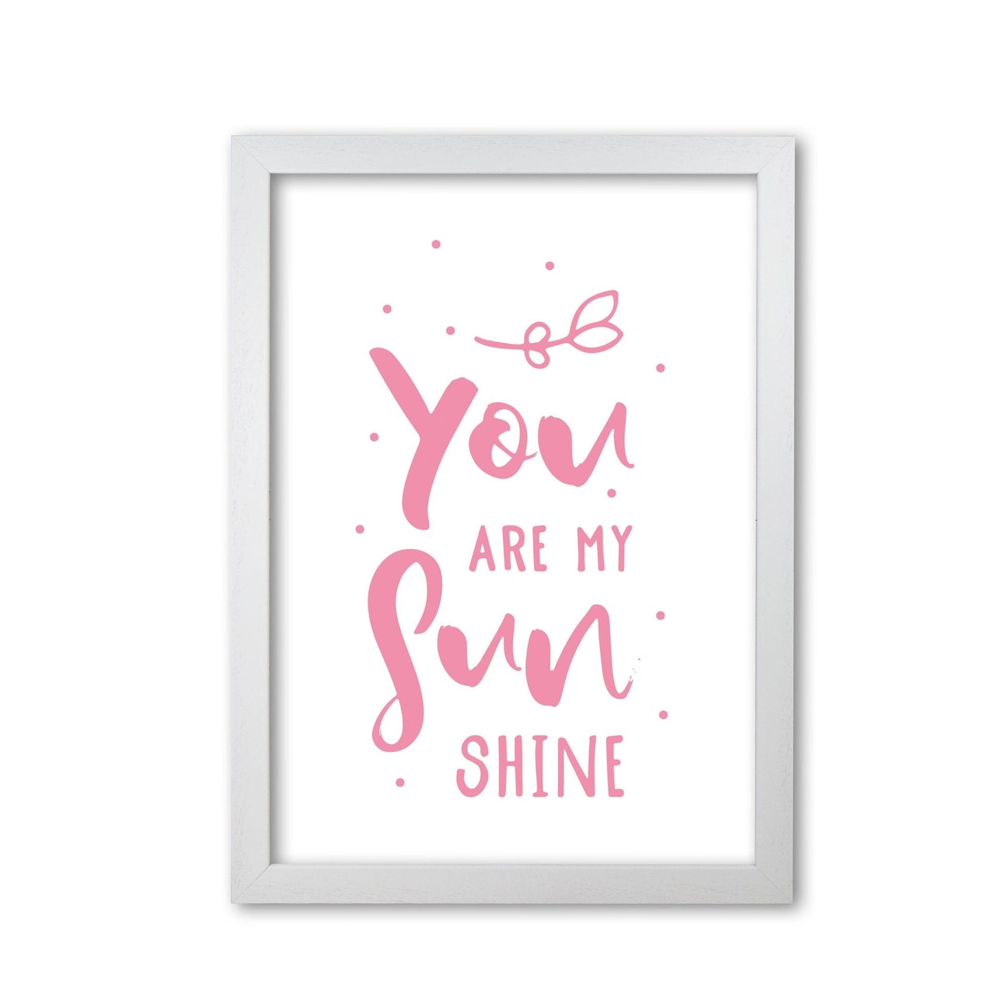 You are my sunshine pink modern fine art print