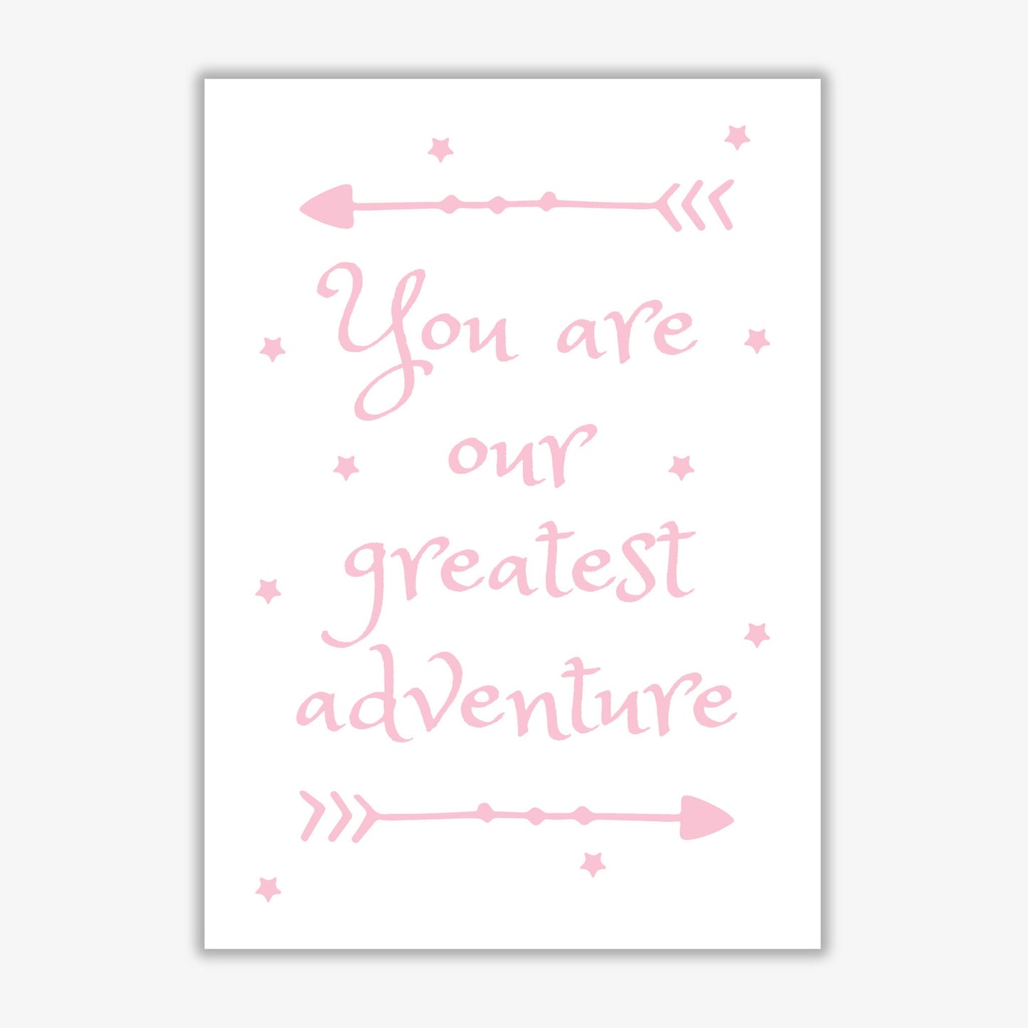 You are our greatest adventure pink modern fine art print