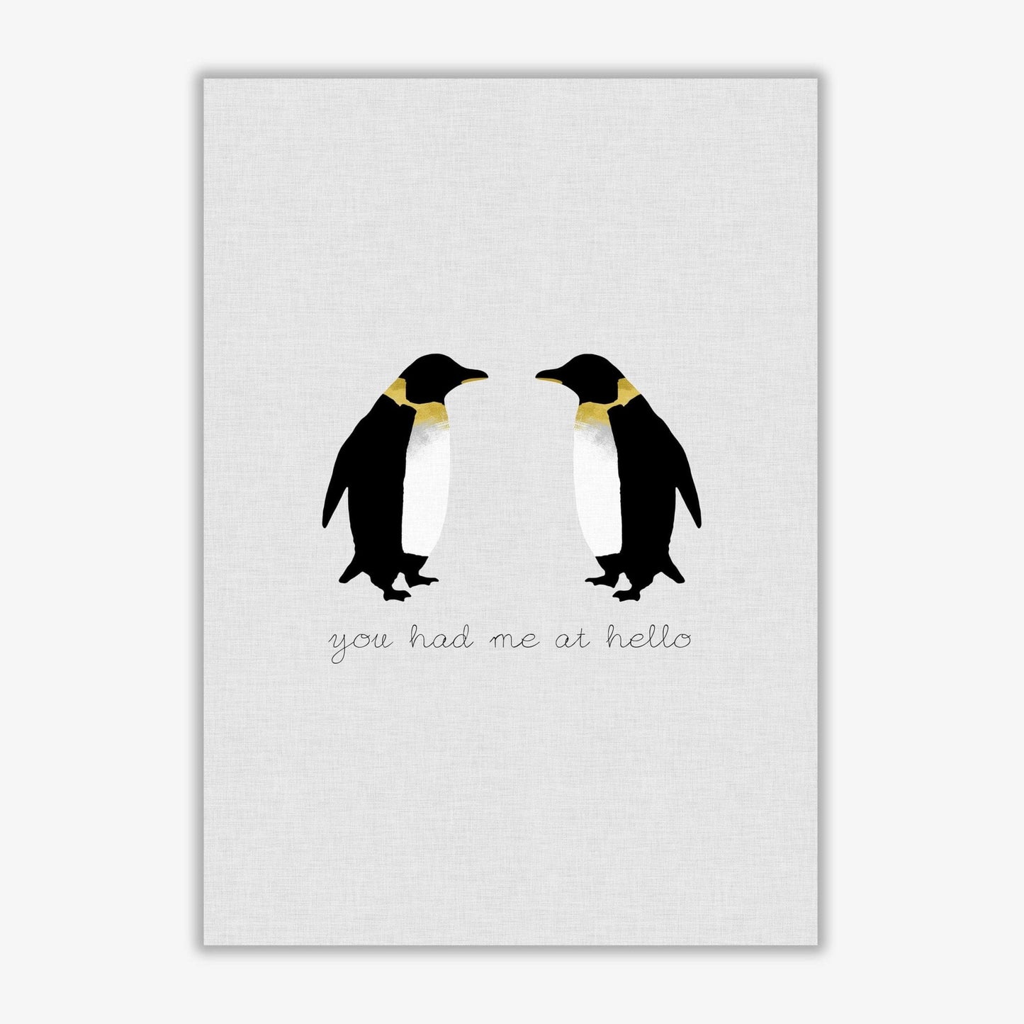 You had me at hello penguin quote fine art print by orara studio