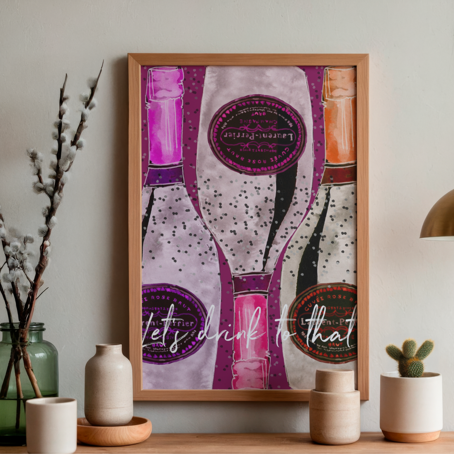 Lets Drink to That by Mercedes Lopez
