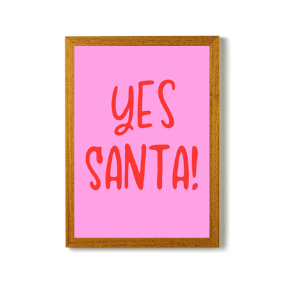Yes Santa! by Essentially Nomadic