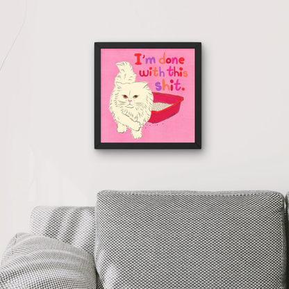 I'm Done With This Shit by Carrie Cantwell