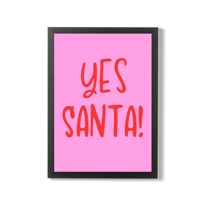 Yes Santa! by Essentially Nomadic