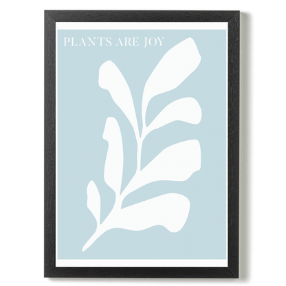 Plants Are Joy by Ani Vidotto