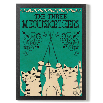 The Three Meowsketeers by Carrie Cantwell