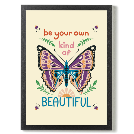 Be Your Own Kind of Beautiful by Carrie Cantwell