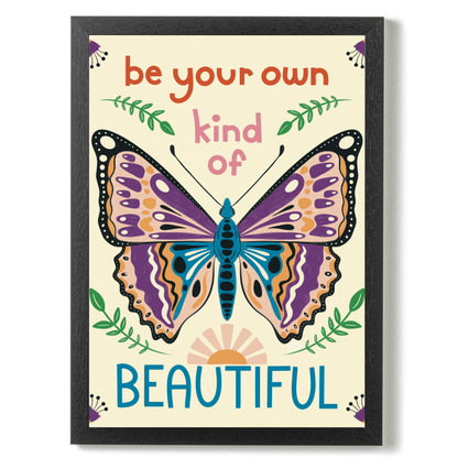 Be Your Own Kind of Beautiful by Carrie Cantwell