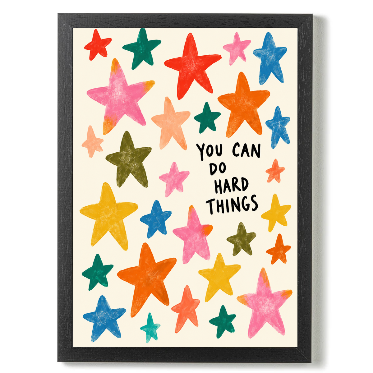 You can do hard things by Print Studio By Anya