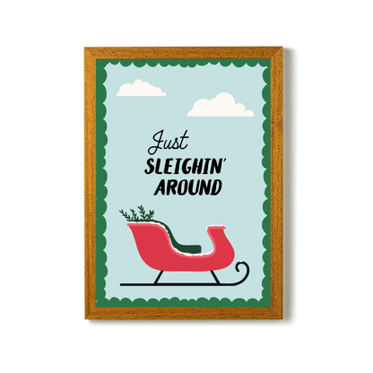 Just Sleighin' Around by Essentially Nomadic