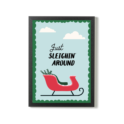 Just Sleighin' Around by Essentially Nomadic