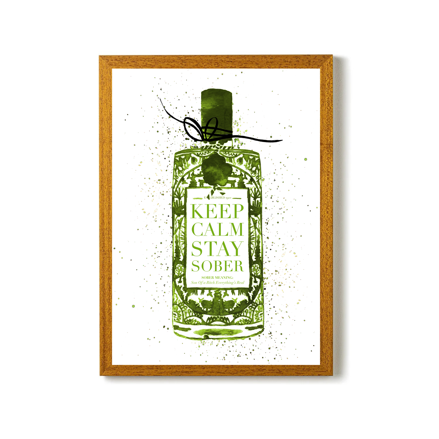 Keep Calm Stay Sober (Green) by Mercedes Lopez