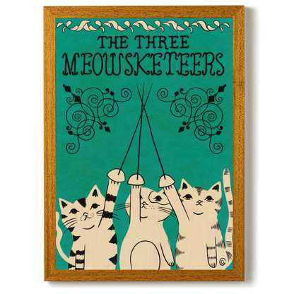 The Three Meowsketeers by Carrie Cantwell
