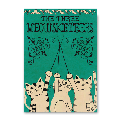 The Three Meowsketeers by Carrie Cantwell