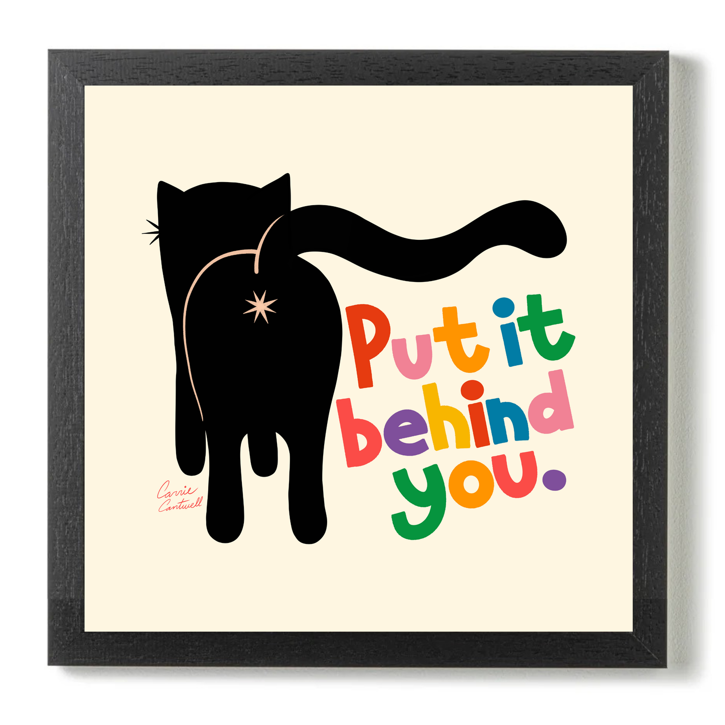 Put It Behind You by Carrie Cantwell
