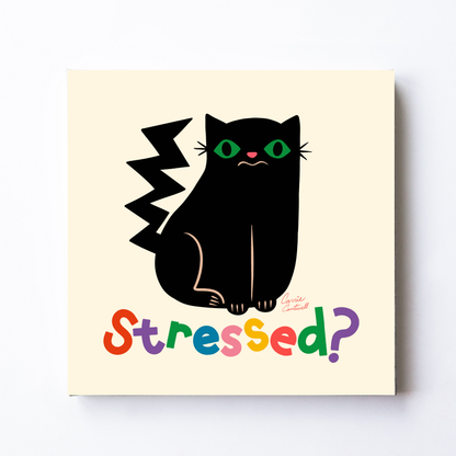Stressed by Carrie Cantwell