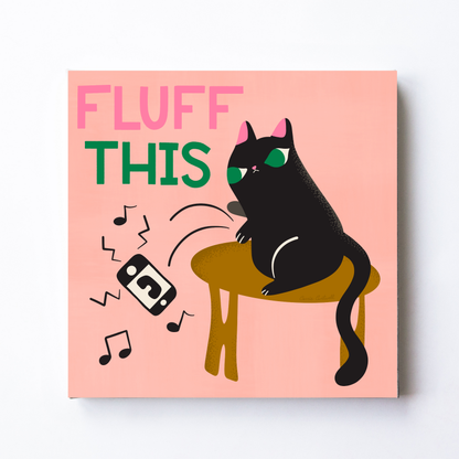 Fluff This by Carrie Cantwell