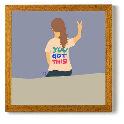 You've Got This by Alix Campbell Art