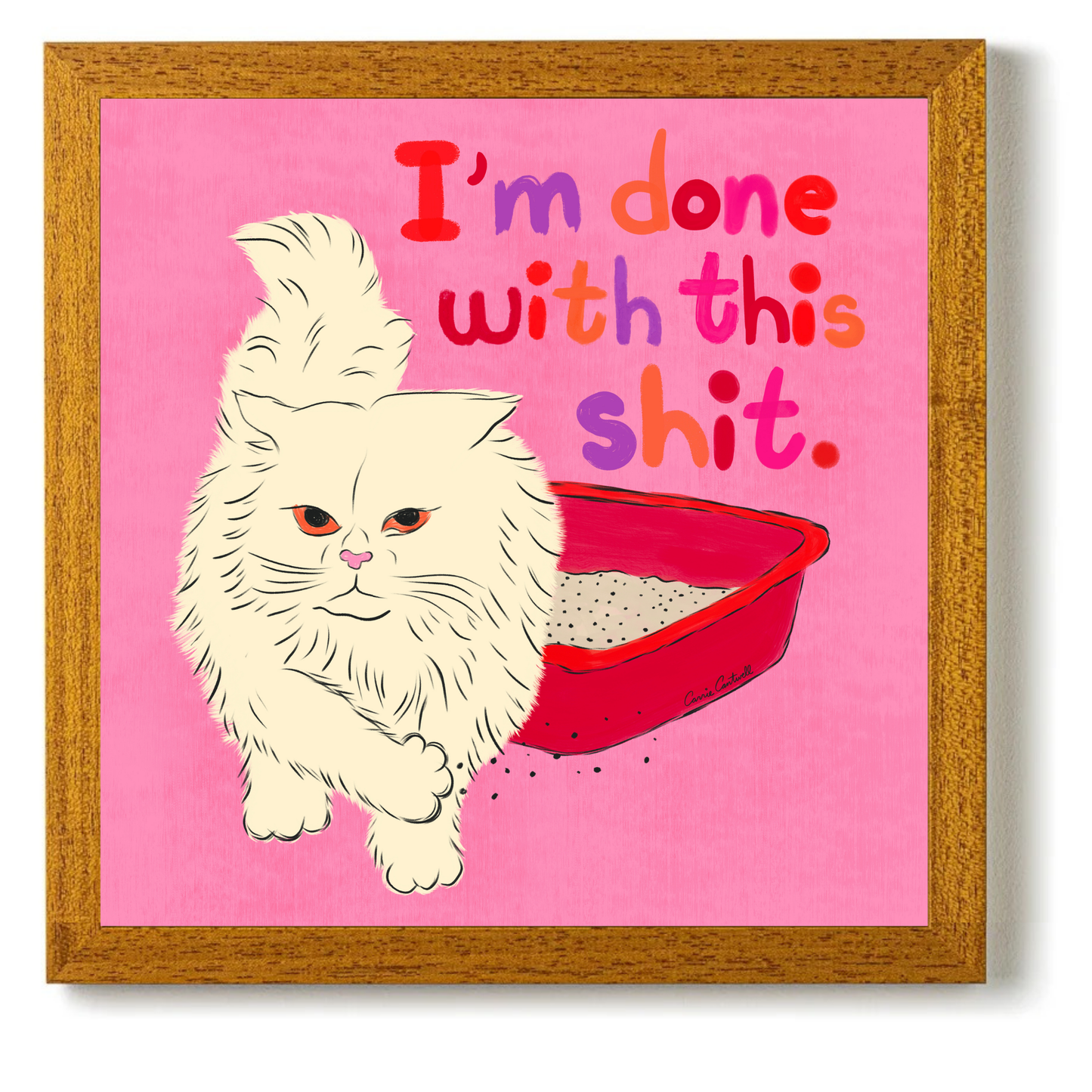 I'm Done With This Shit by Carrie Cantwell