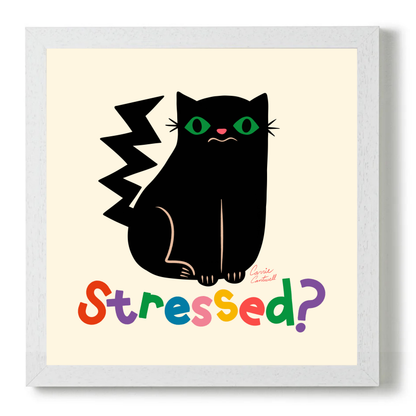 Stressed by Carrie Cantwell