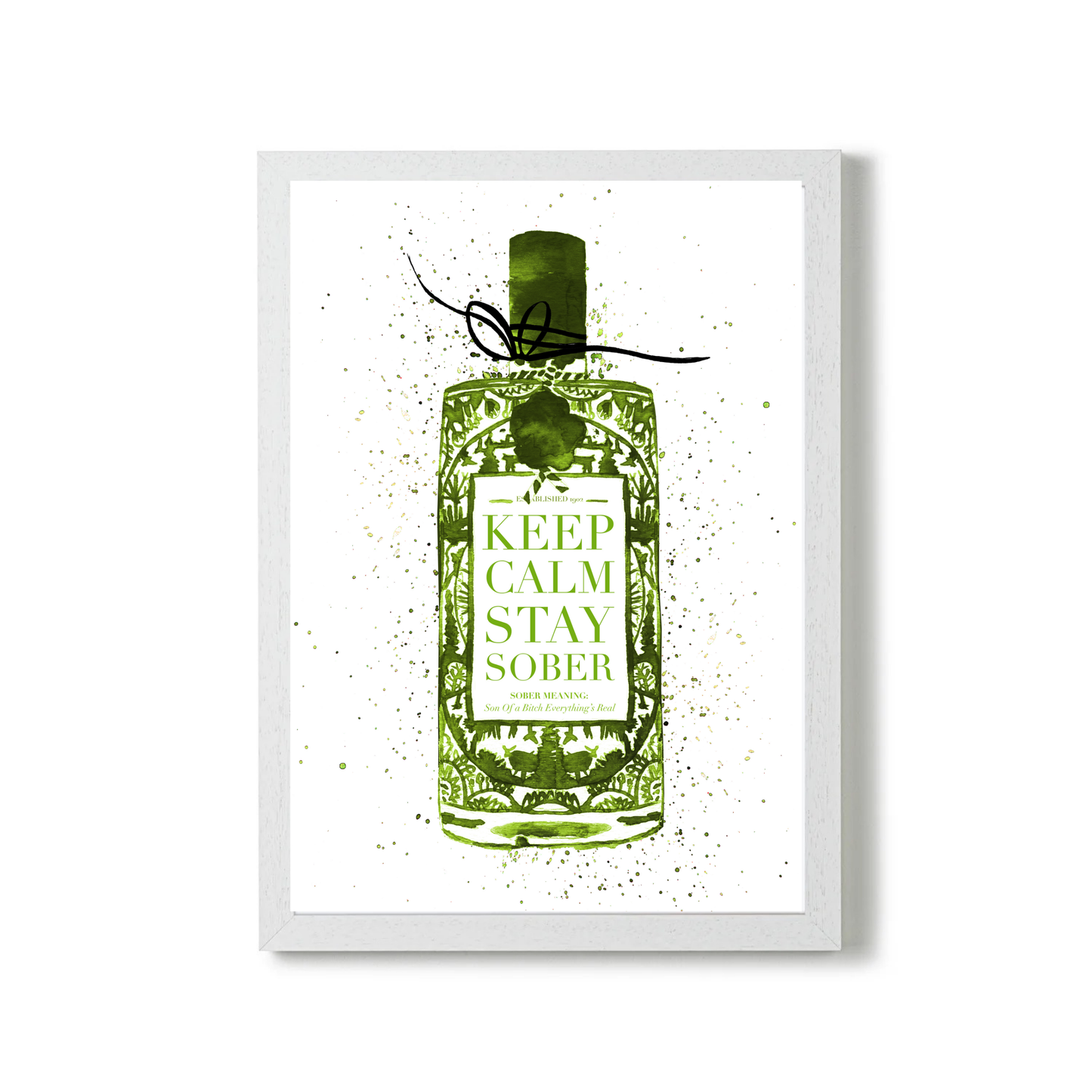 Keep Calm Stay Sober (Green) by Mercedes Lopez