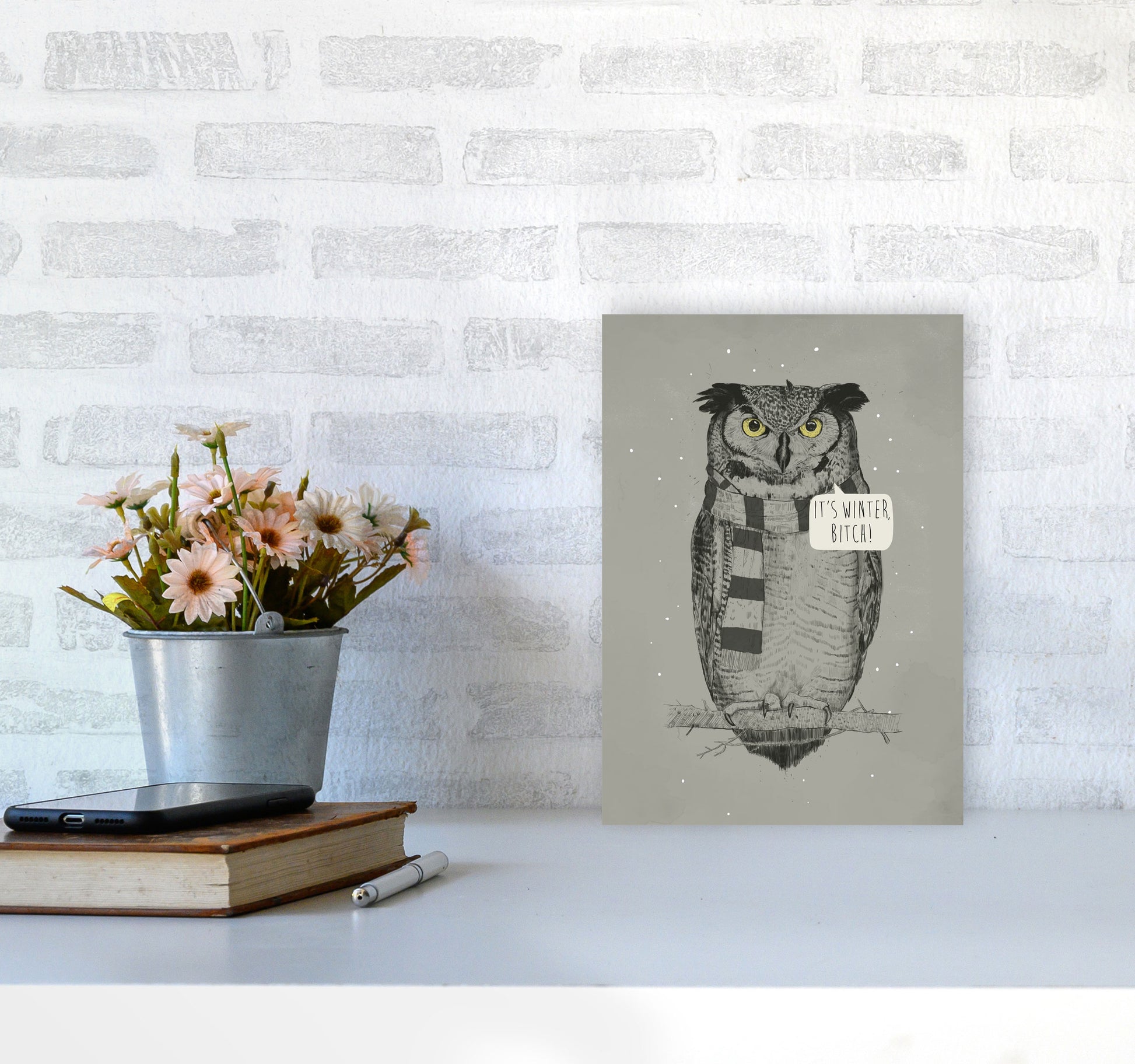 It's Winter B*tch Animal Art Print by Balaz Solti A4 Black Frame