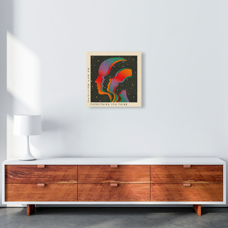 Do Not Believe Everything You Think - 2 Art Print by Inktally 50x50 Canvas