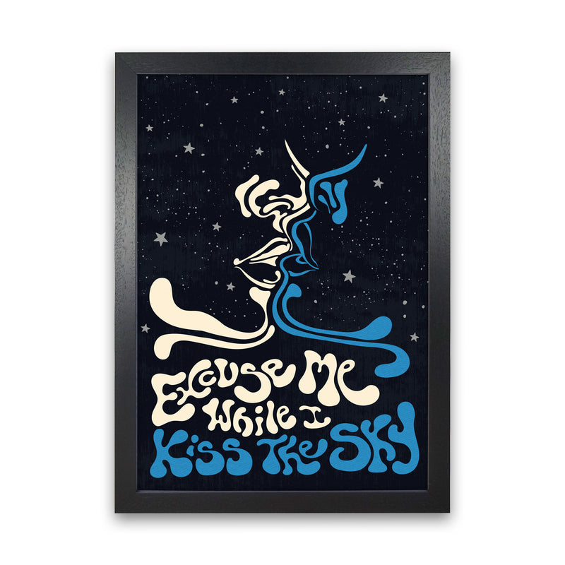 Kiss The Sky A2 Text Art Print by Inktally Black Grain