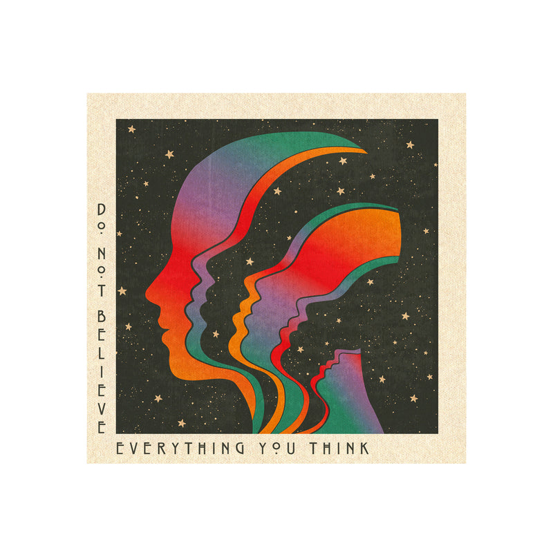 Do Not Believe Everything You Think - 2 Art Print by Inktally Print Only