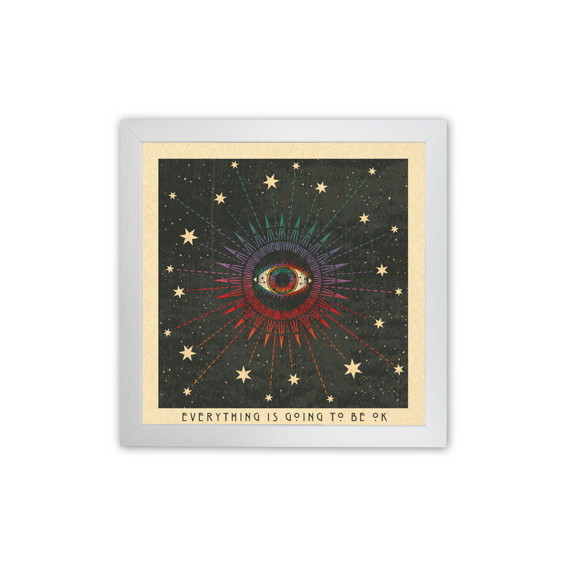Everything Is Going To Be Ok Art Print by Inktally White Grain