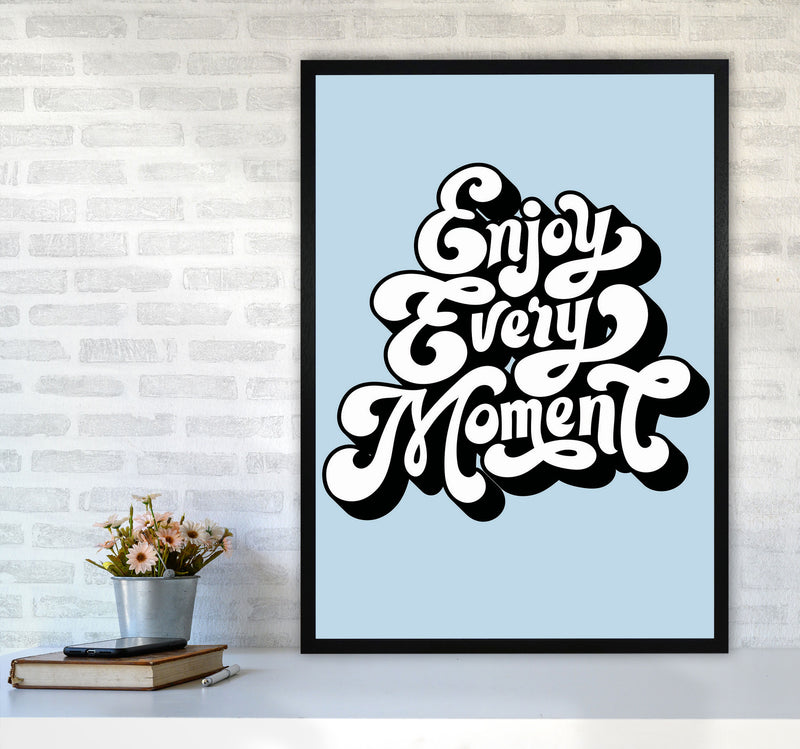 Enjoy Every Moment Art Print by Jason Stanley A1 White Frame