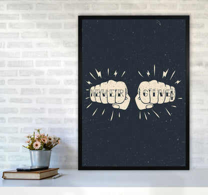 Never Give Up! Art Print by Jason Stanley A1 White Frame