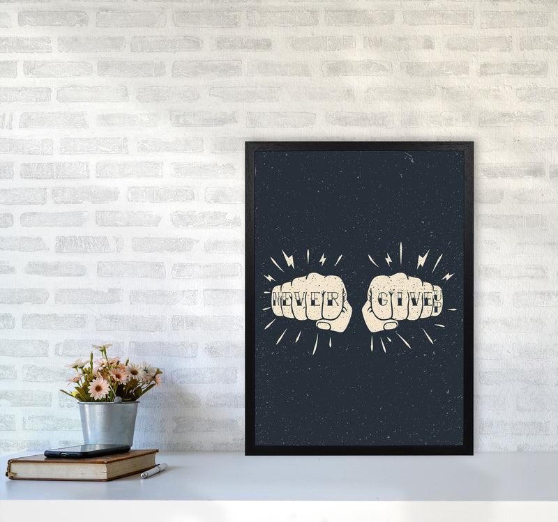 Never Give Up! Art Print by Jason Stanley A2 White Frame