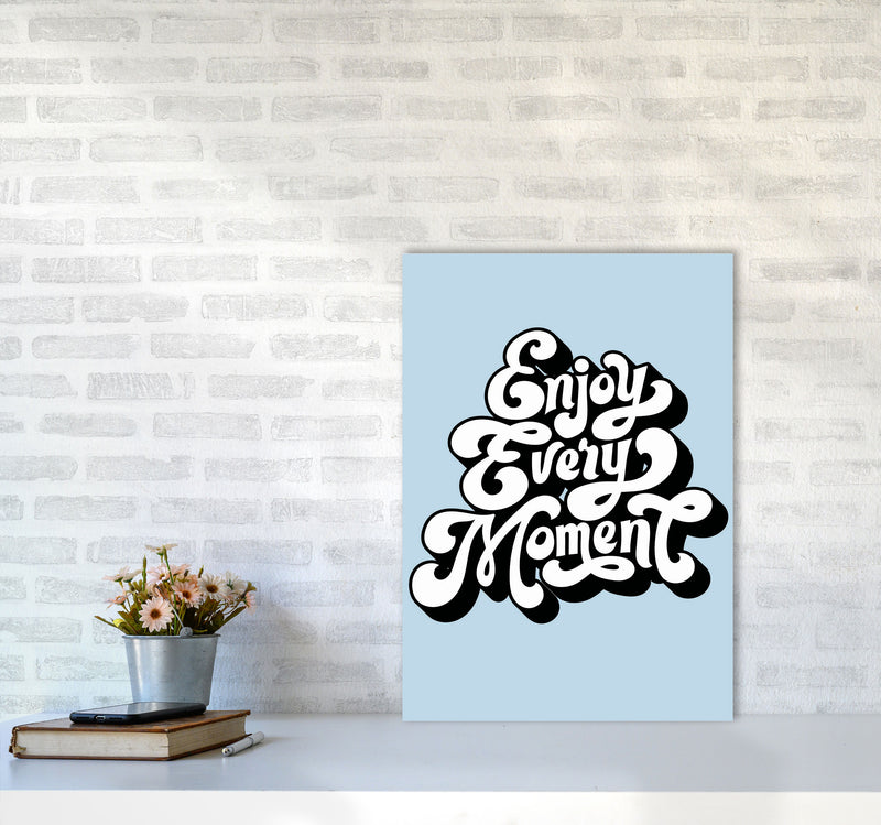 Enjoy Every Moment Art Print by Jason Stanley A2 Black Frame