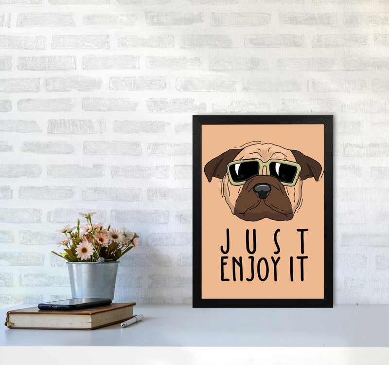 Just Enjoy It Art Print by Jason Stanley A3 White Frame