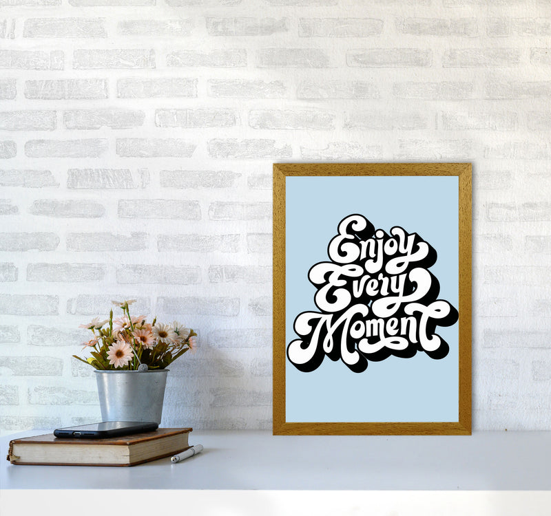 Enjoy Every Moment Art Print by Jason Stanley A3 Print Only