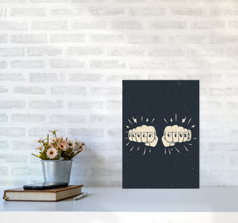 Never Give Up! Art Print by Jason Stanley A3 Black Frame