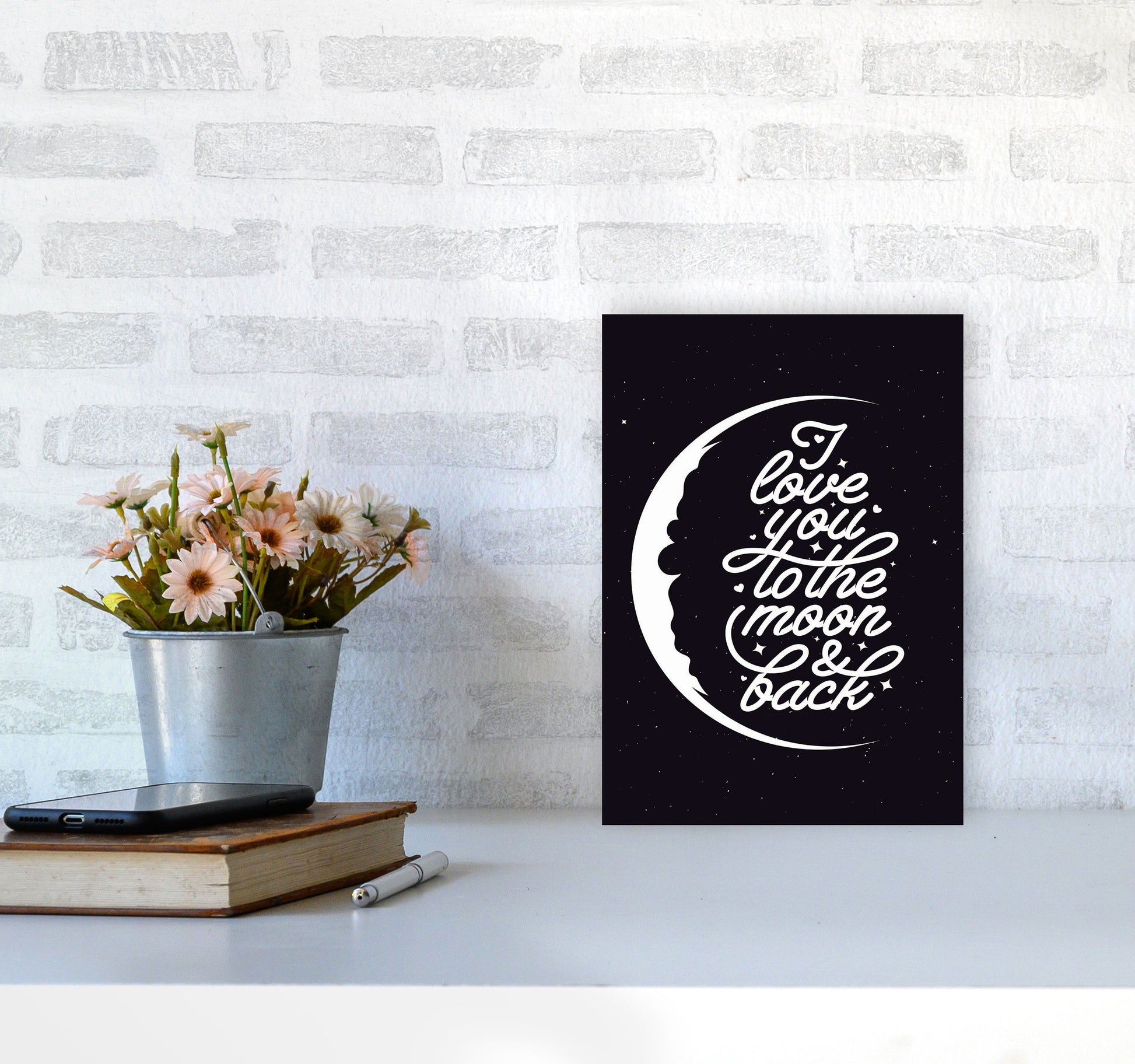 I Love You To The Moon And Back Copy Art Print by Jason Stanley A4 Black Frame