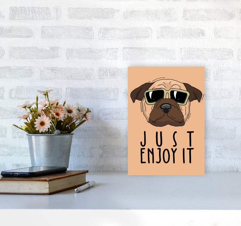 Just Enjoy It Art Print by Jason Stanley A4 Black Frame