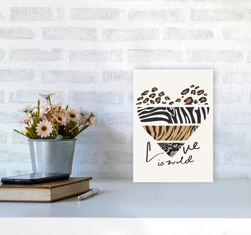 Love Is Wild Art Print by Jason Stanley A4 Black Frame