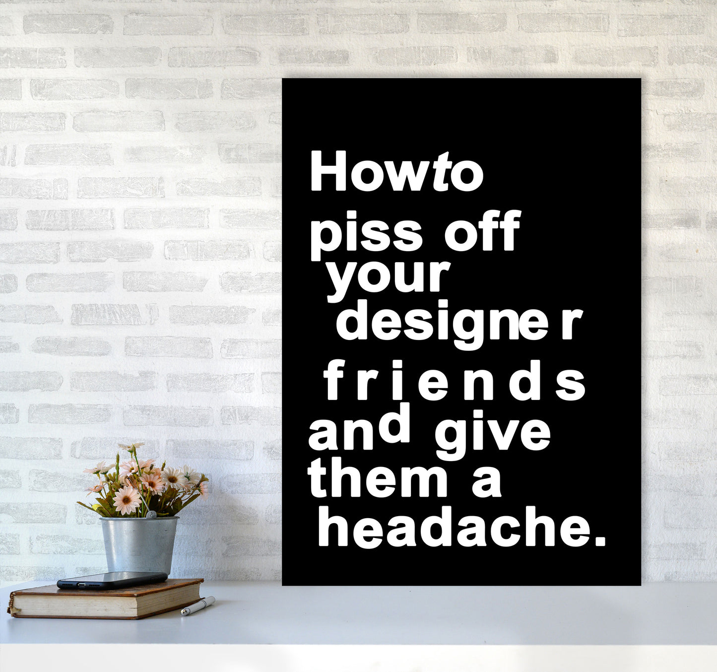 The Headache - BLACK Quote Contemporary Art Print by Kubistika A1 Black Frame