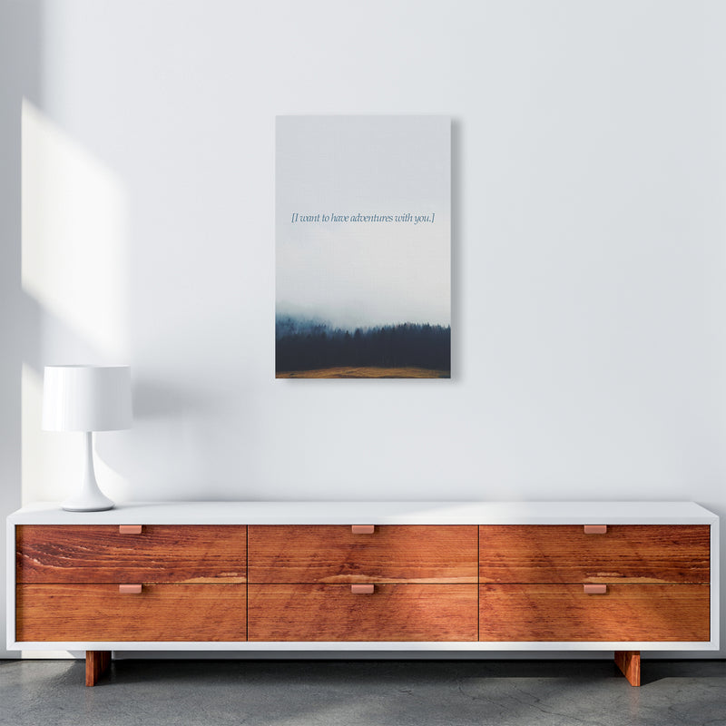 Adventures With You Quote Art Print by Kubistika A2 Canvas