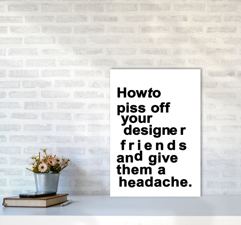 The Headache - WHITE Quote Art Print by Kubistika A2 Black Frame